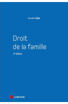 Droit de la famille (3e edition)