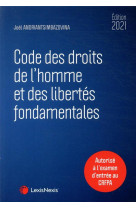 Code des droits de l'homme et des libertes fondamentales (edition 2021)