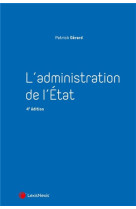 L'administration de l'etat (4e edition)