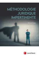 Methodologie juridique impertinente