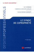 Le syndic de copropriete (7e edition)