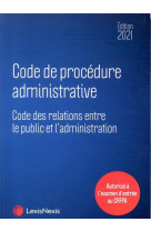 Code de procedure administrative  -  special crfpa 2021 (edition 2021)