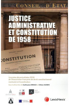 Justice administrative et constitution de 1958