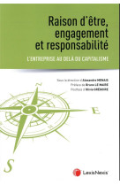 Raison d'etre, engagement et responsabilite