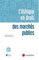 L'ethique en droit des marches publics