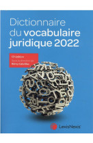 Dictionnaire du vocabulaire juridique (edition 2022)