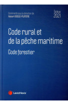 Code rural et de la peche maritime : code forestier (edition 2021)