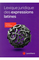 Lexique juridique des expressions latines (8e edition)