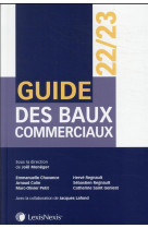 Guide des baux commerciaux (edition 2022/2023)