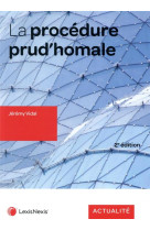 La procedure prud'homale (2e edition)