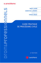 Guide pratique de procedure civile (6e edition)