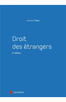 Droit des etrangers (2e edition)