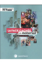 La face cachee du notariat