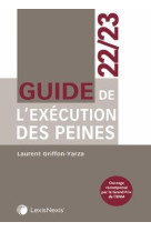 Guide de l'execution des peines (edition 2022/2023)