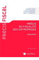 Precis de fiscalite des entreprises (edition 2022/2023)