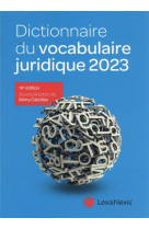 Dictionnaire du vocabulaire juridique 2023