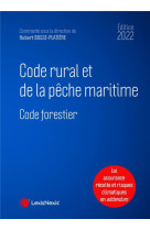 Code rural et de la peche maritime (edition 2022)