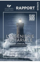 L'ingenierie notariale : 118e congres des notaires de france