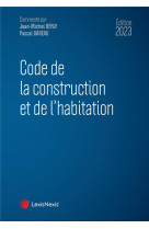 Code de la construction et de l'habitation 2023