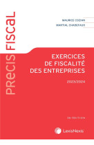 Exercices de fiscalite des entreprises (edition 2023/2024)