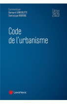 Code de l'urbanisme (edition 2023)