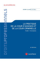 La pratique de la cour d'assises et de la cour criminelle (8e edition)