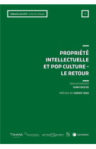 Propriete intellectuelle et pop culture : le retour