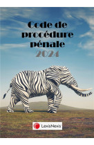 Code de procedure penale (edition 2024)