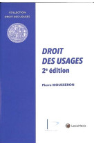 Droit des usages (2e edition)