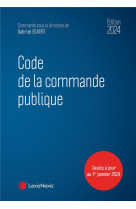 Code de la commande publique (edition 2024)