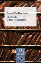 Le juge d'instruction