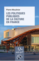 Les politiques publiques de la culture en france