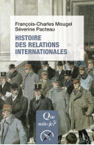 Histoire des relations internationales (15e edition)