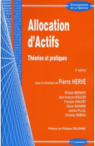 Allocation d'actifs, 2e ed. - theories et pratiques, 2e ed.