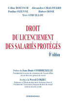 Droit du licenciement des salaries proteges (6e edition)