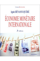 Economie monetaire internationale (3e edition)