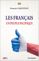 Les francais : un peuple pacifique