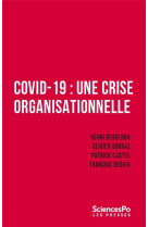 Covid-19 : une crise organisationnelle