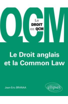 Le droit anglais et la common law en qcm