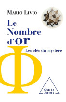 Le nombre d'or  -  les cles du mystere