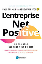 L'entreprise net positive. un business qui nous veut du bien