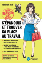 S epanouir et trouver sa place au travail