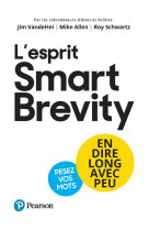 L'esprit smart brevity - en dire long avec peu