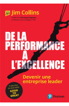 De la performance a l'excellence - devenir une entreprise leader