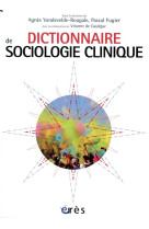 Dictionnaire de sociologie clinique