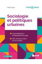 Sociologie et politiques urbaines (2e edition)