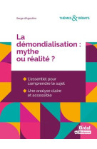 La demondialisation : mythe ou realite ?