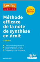 Methode efficace de la note de synthese en droit (2e edition)