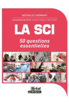 La sci : 50 questions essentielles