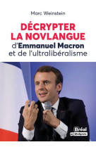 Decrypter la novlangue d'emmanuel macron